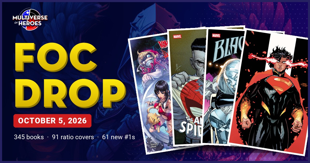 Comic book cover collage highlighting 91 ratio variants and 61 new #1 issues for the October 5, 2026 FOC drop.