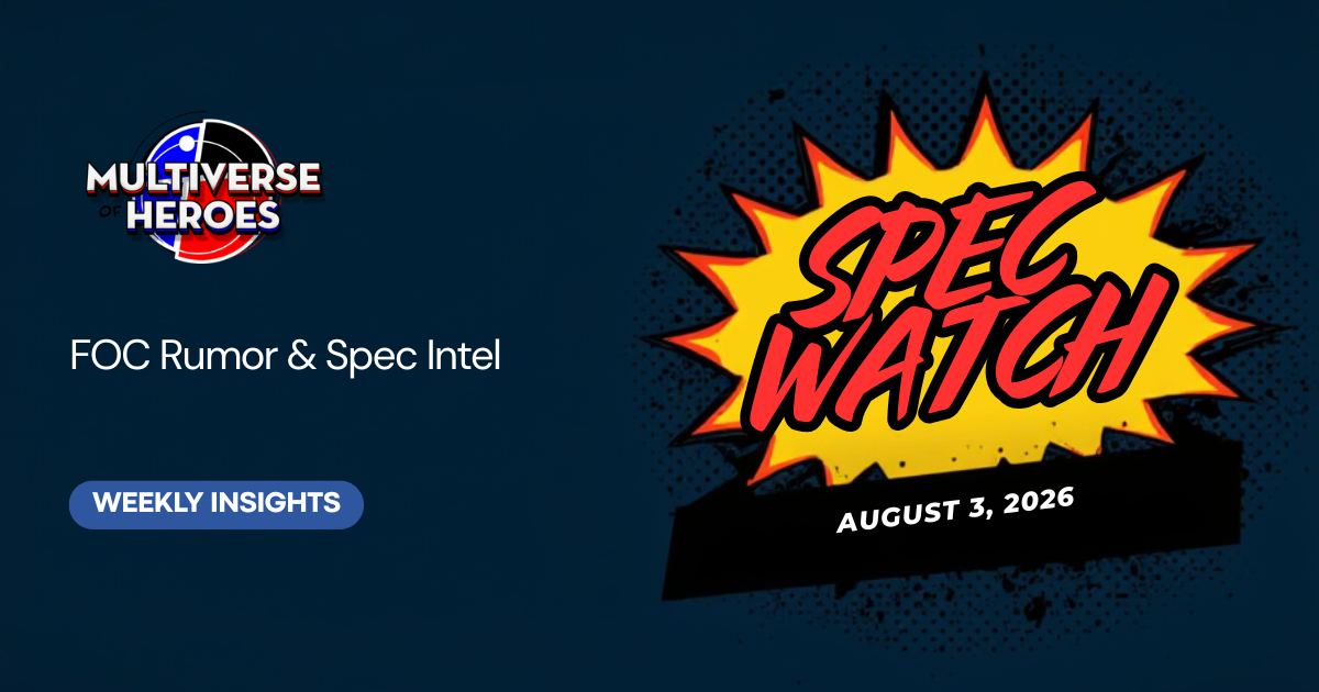 Comic book cover display highlighting key speculation picks for the August 3, 2026 Spec Watch feature.